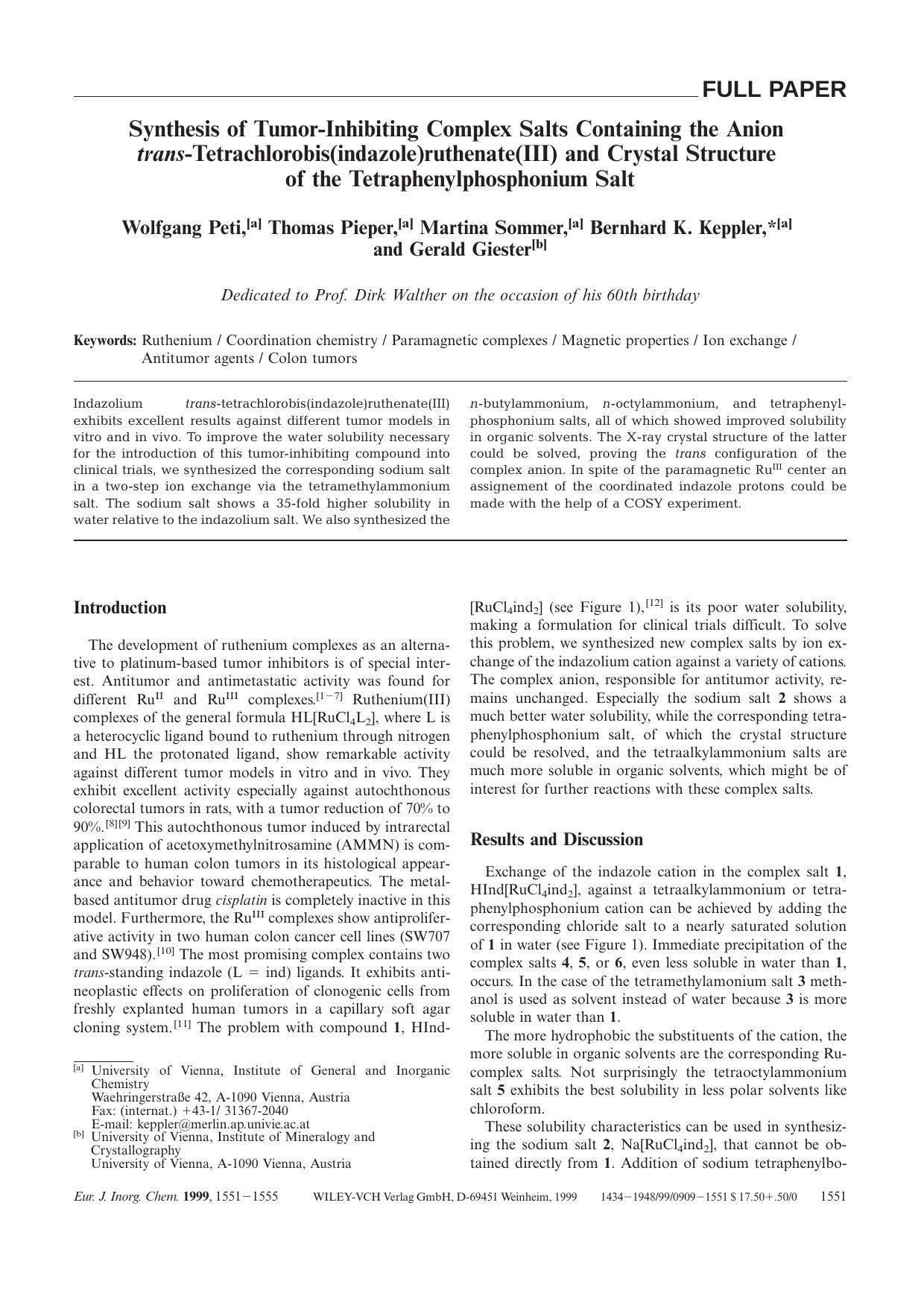 Synthesis of Tumor-Inhibiting Complex Salts Containing the Anion trans-Tetrachlorobis(indazole)ruthenate(III) and Crystal Structure of the Tetraphenylphosphonium Salt by Unknown
