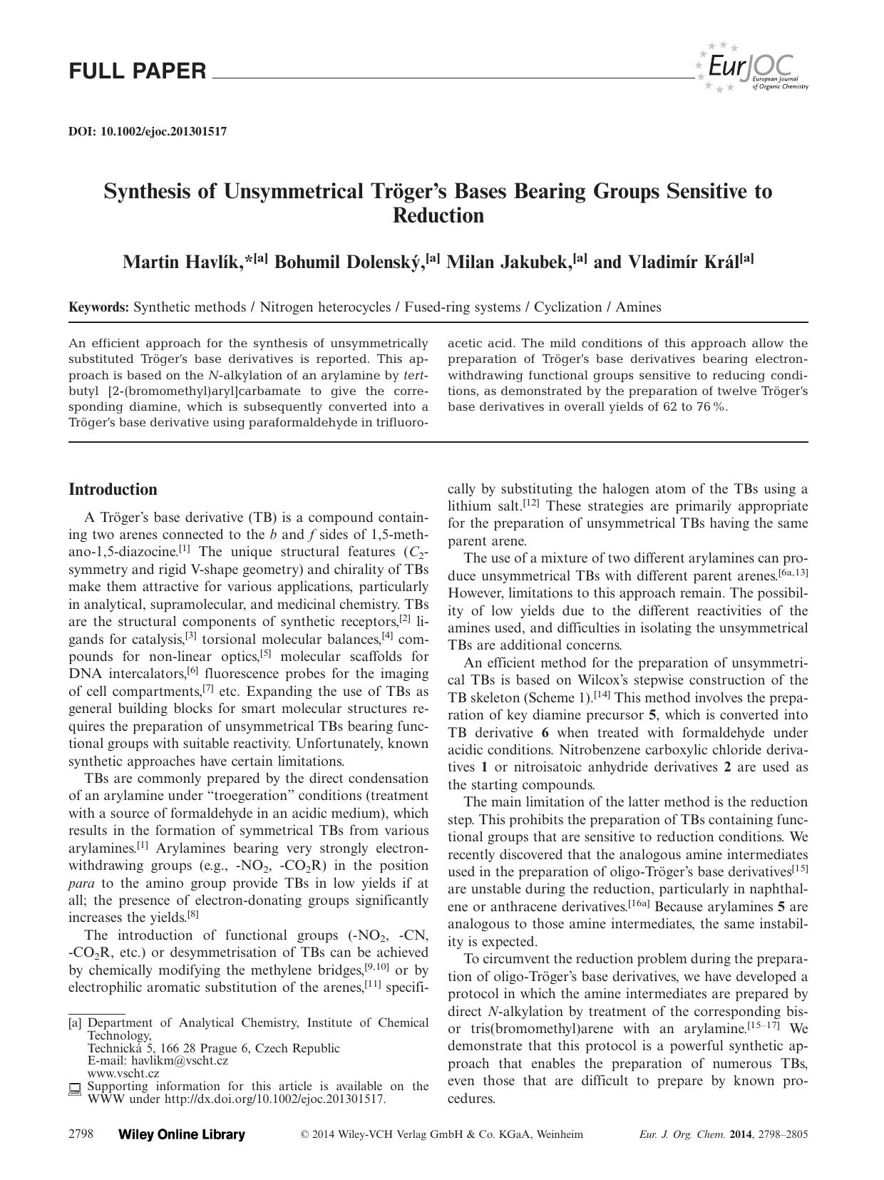 Synthesis of Unsymmetrical Trger's Bases Bearing Groups Sensitive to Reduction by Unknown