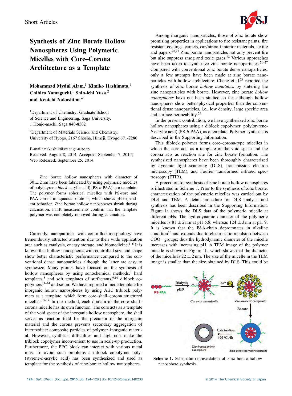 Synthesis of Zinc Borate Hollow Nanospheres Using Polymeric Micelles with CoreâCorona Architecture as a Template by Mohammad Mydul Alam Kimiko Hashimoto Chihiro Yamaguchi Shin-ichi Yusa Kenichi Nakashima