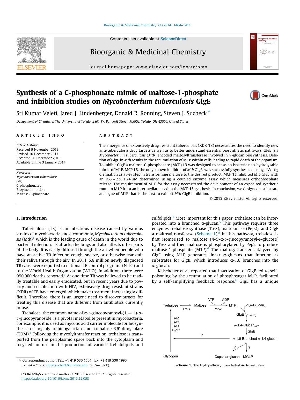 Synthesis of a C-phosphonate mimic of maltose-1-phosphate and inhibition studies on Mycobacterium tuberculosis GlgE by Sri Kumar Veleti & Jared J. Lindenberger & Donald R. Ronning & Steven J. Sucheck