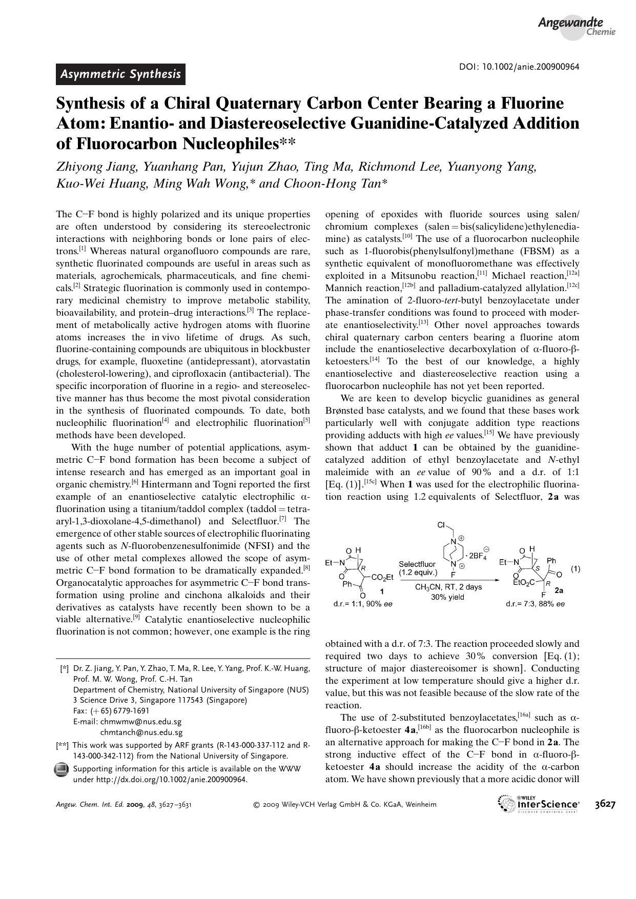 Synthesis of a Chiral Quaternary Carbon Center Bearing a Fluorine Atom: Enantio- and Diastereoselective Guanidine-Catalyzed Addition of Fluorocarbon Nucleophiles by Unknown
