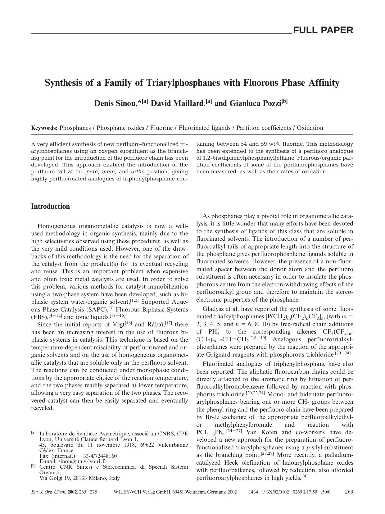 Synthesis of a Family of Triarylphosphanes with Fluorous Phase Affinity by Unknown