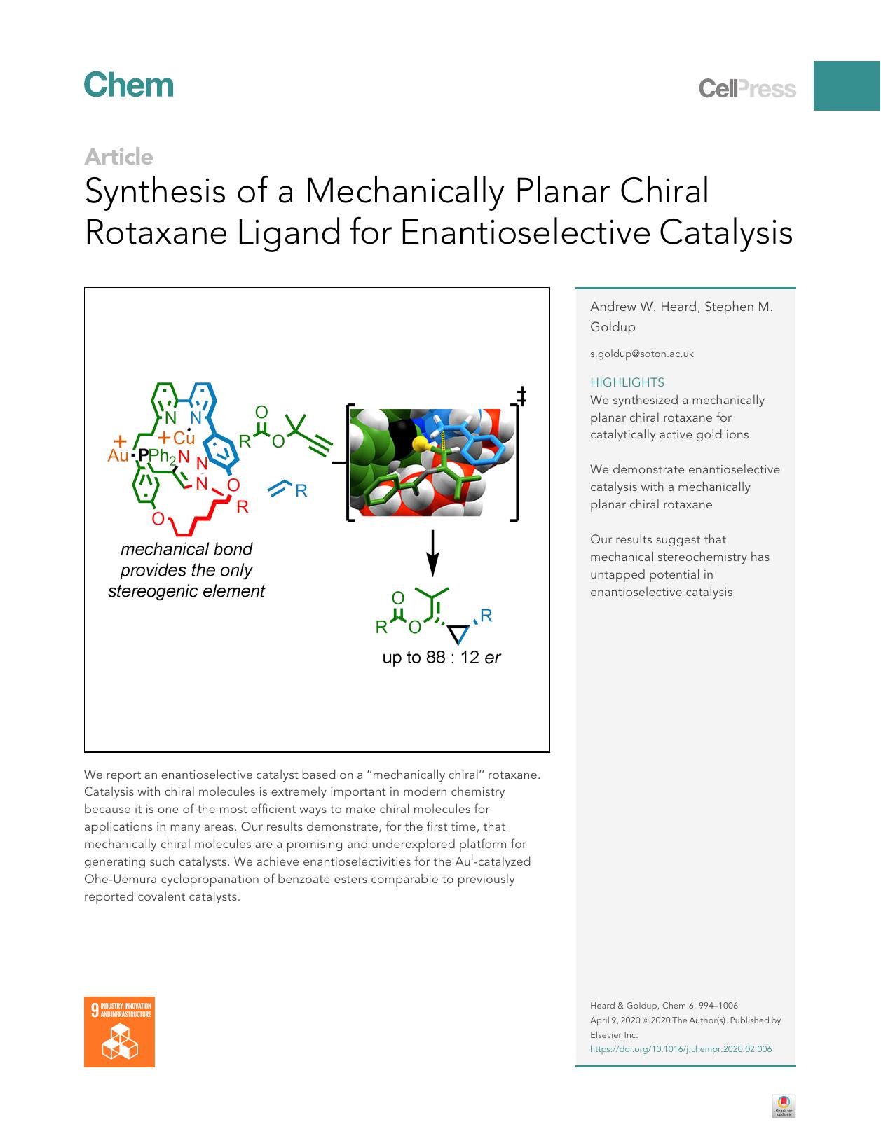 Synthesis of a Mechanically Planar Chiral Rotaxane Ligand for Enantioselective Catalysis by Andrew W. Heard & Stephen M. Goldup