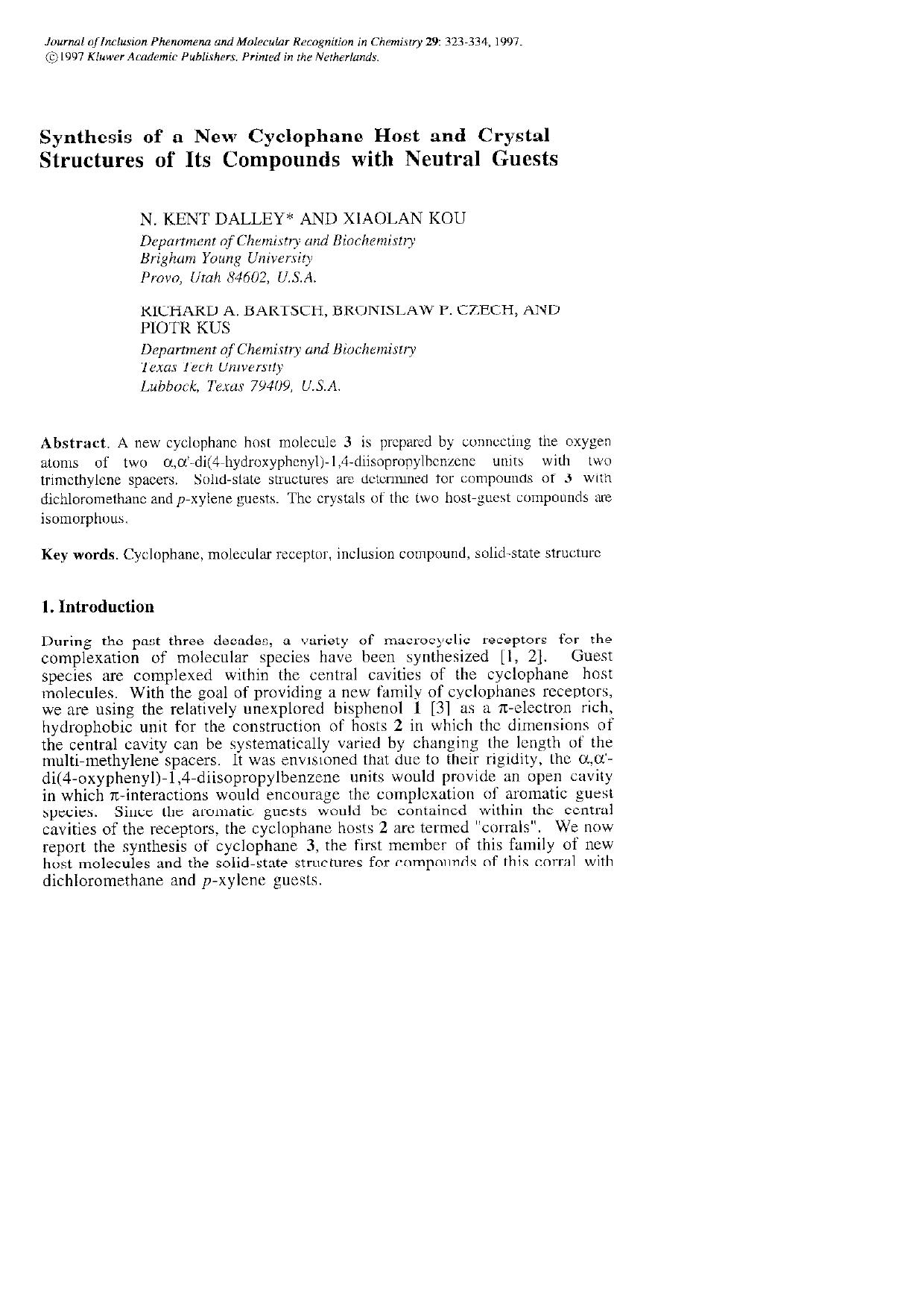 Synthesis of a New Cyclophane Host and Crystal Structures of Its Compounds with Neutral Guests by Unknown