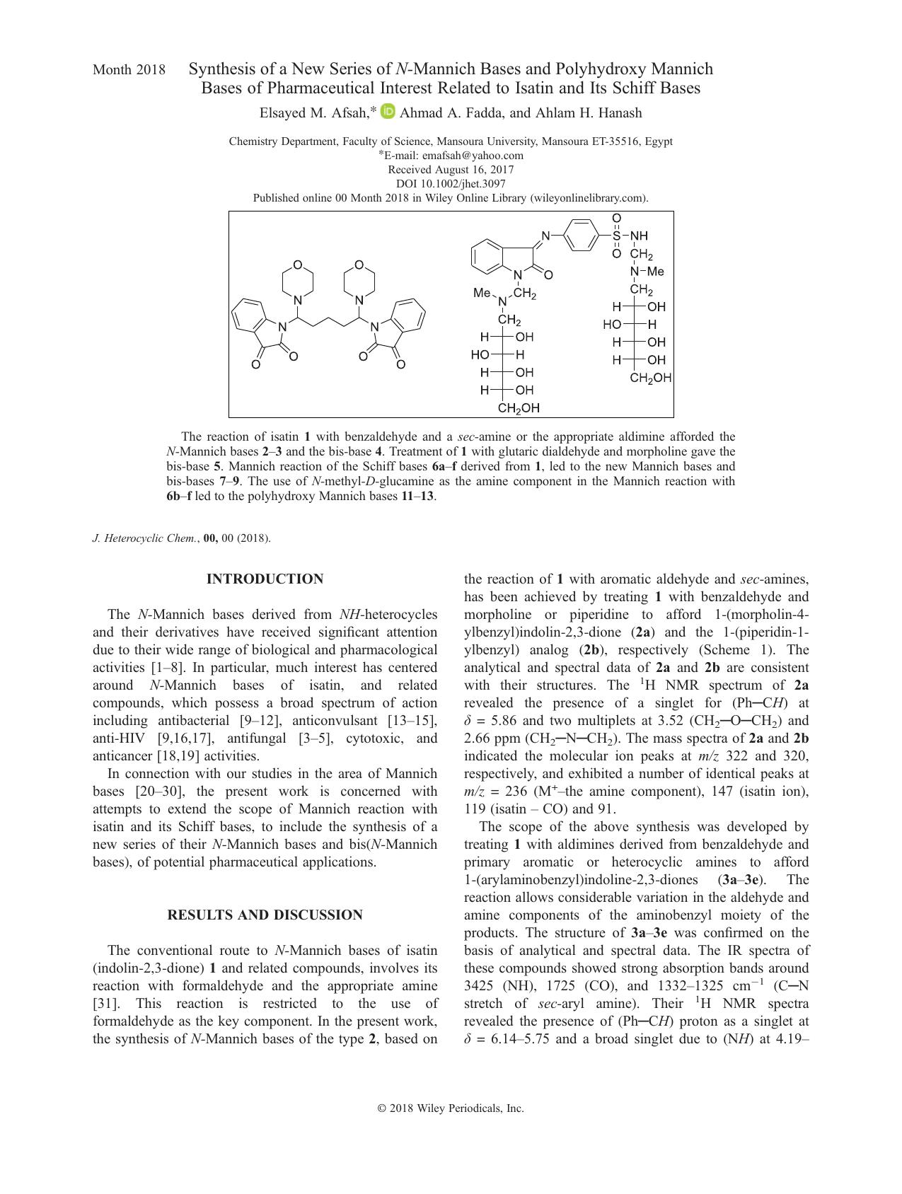 Synthesis of a New Series of N-Mannich Bases and Polyhydroxy Mannich Bases of Pharmaceutical Interest Related to Isatin and Its Schiff Bases by Elsayed M. Afsah Ahmad A. Fadda Ahlam H. Hanash