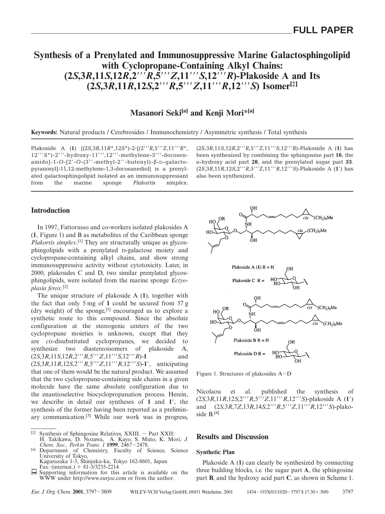 Synthesis of a Prenylated and Immunosuppressive Marine Galactosphingolipid with Cyclopropane-Containing Alkyl Chains: (2S,3R,11S,12R,2[prime][prime][prime]R,5[prime][prime][prime]Z by Unknown