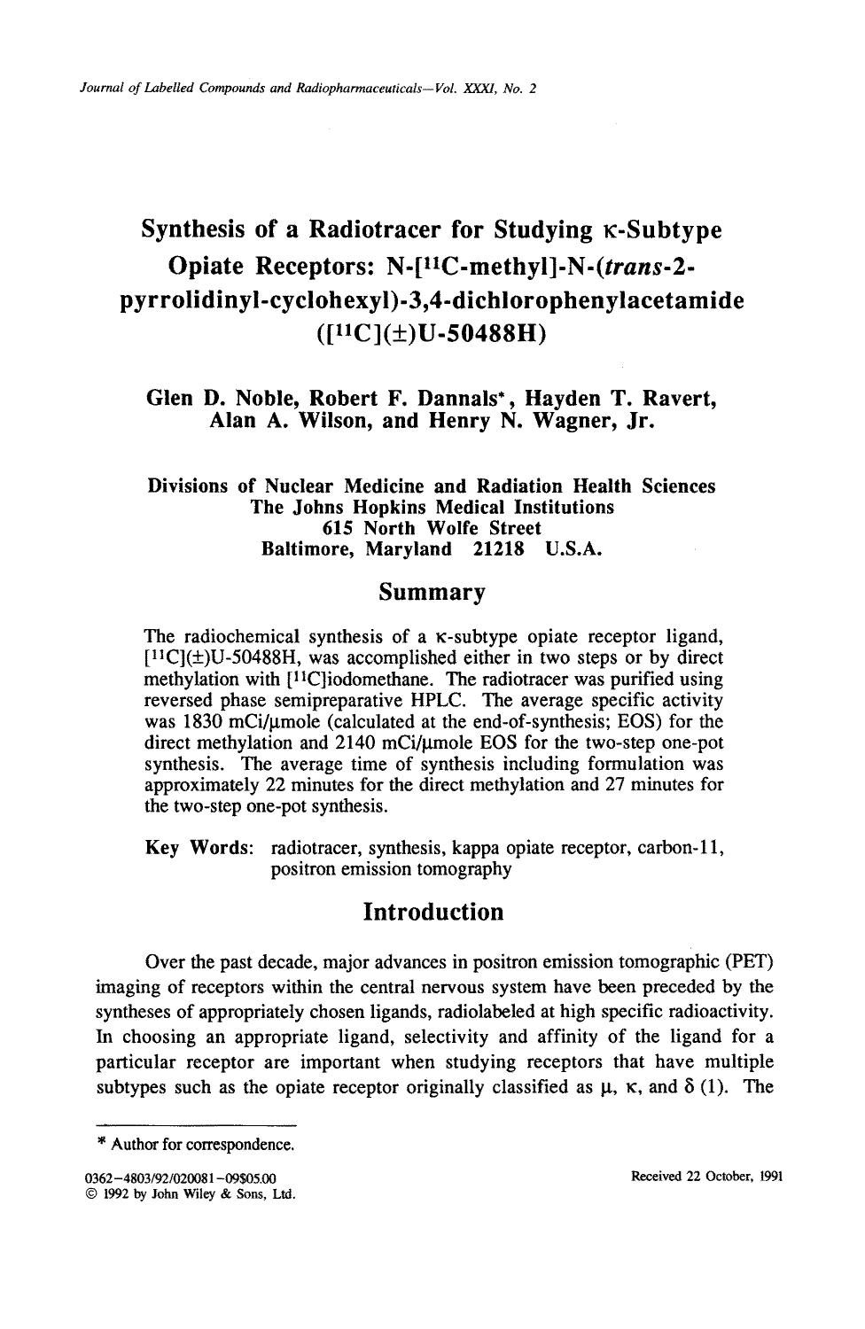 Synthesis of a Radiotracer for Studying k-Subtype Opiate Receptors: N-[11C-methyl]-N-(trans-2-pyrrolidinyl-cyclohexyl)-3,4-dichlorophenylacetamide ([11C](Â±)U-50488H) by Unknown