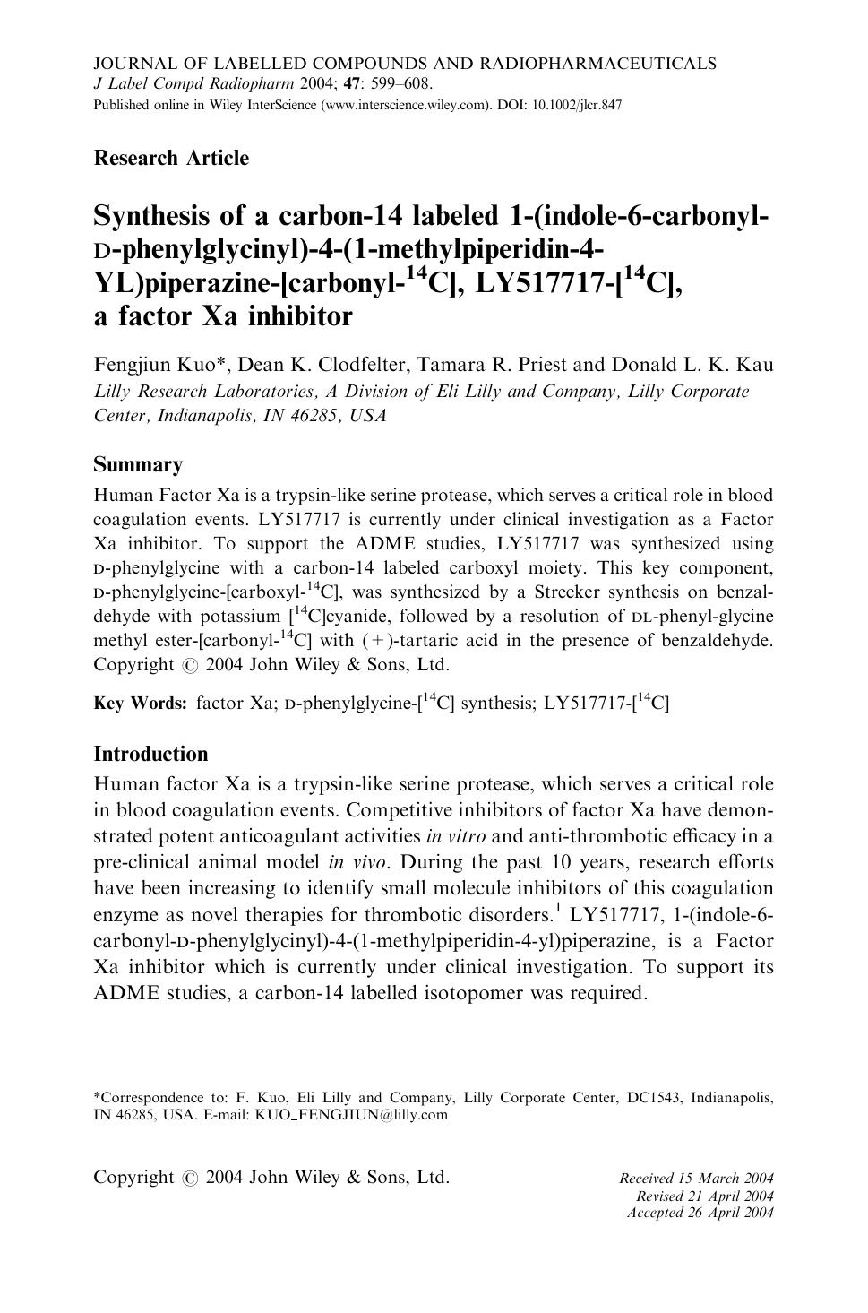 Synthesis of a carbon-14 labeled 1-(indole-6-carbonyl-D-phenylglycinyl)-4-(1-methylpiperidin-4-YL)piperazine-[carbonyl-14C], LY517717-[14C], a factor Xa inhibitor by Unknown