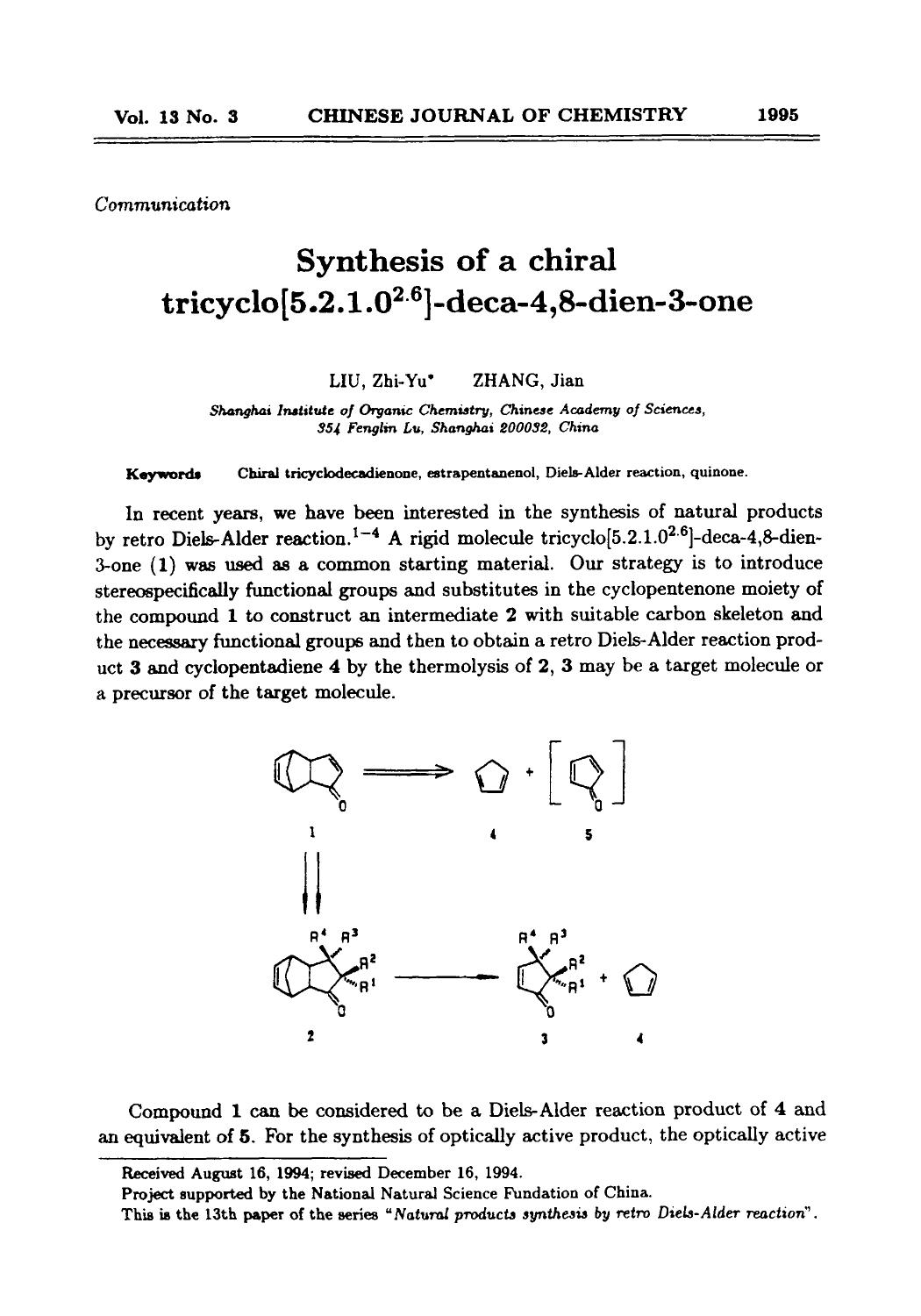 Synthesis of a chiral tricyclo[5.2.1.02.6]deca4,8dien3one by Unknown