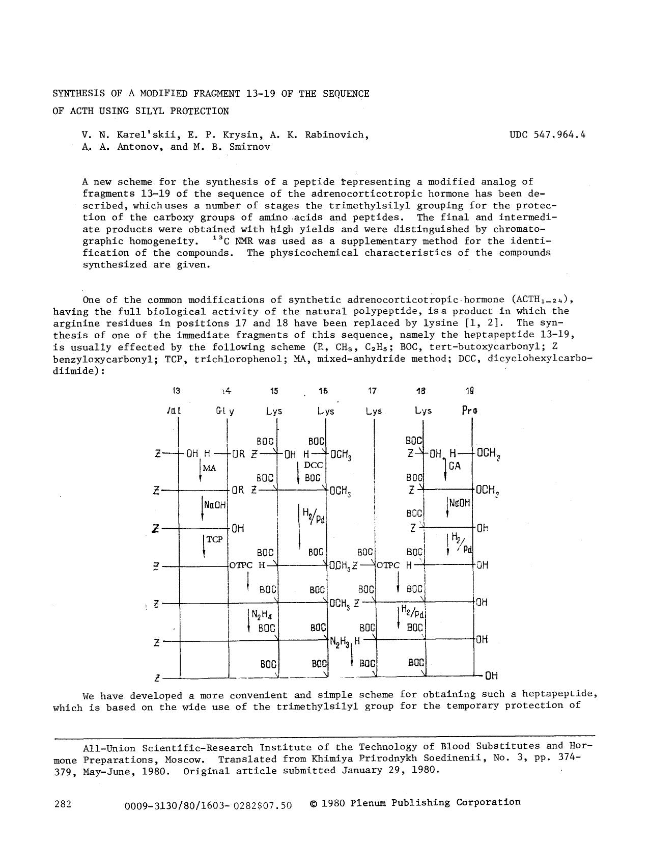 Synthesis of a modified fragment 13&#x2013;19 of the sequence of ACTH using silyl protection by Unknown
