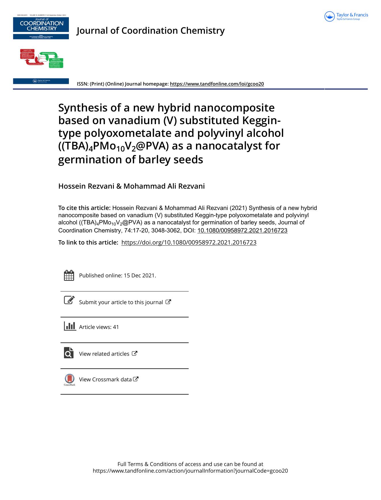 Synthesis of a new hybrid nanocomposite based on vanadium (V) substituted Keggin-type polyoxometalate and polyvinyl alcohol ((TBA)4PMo10V2@PVA) as a nanocatalyst for germination of barley seeds by Rezvani Hossein & Rezvani Mohammad Ali