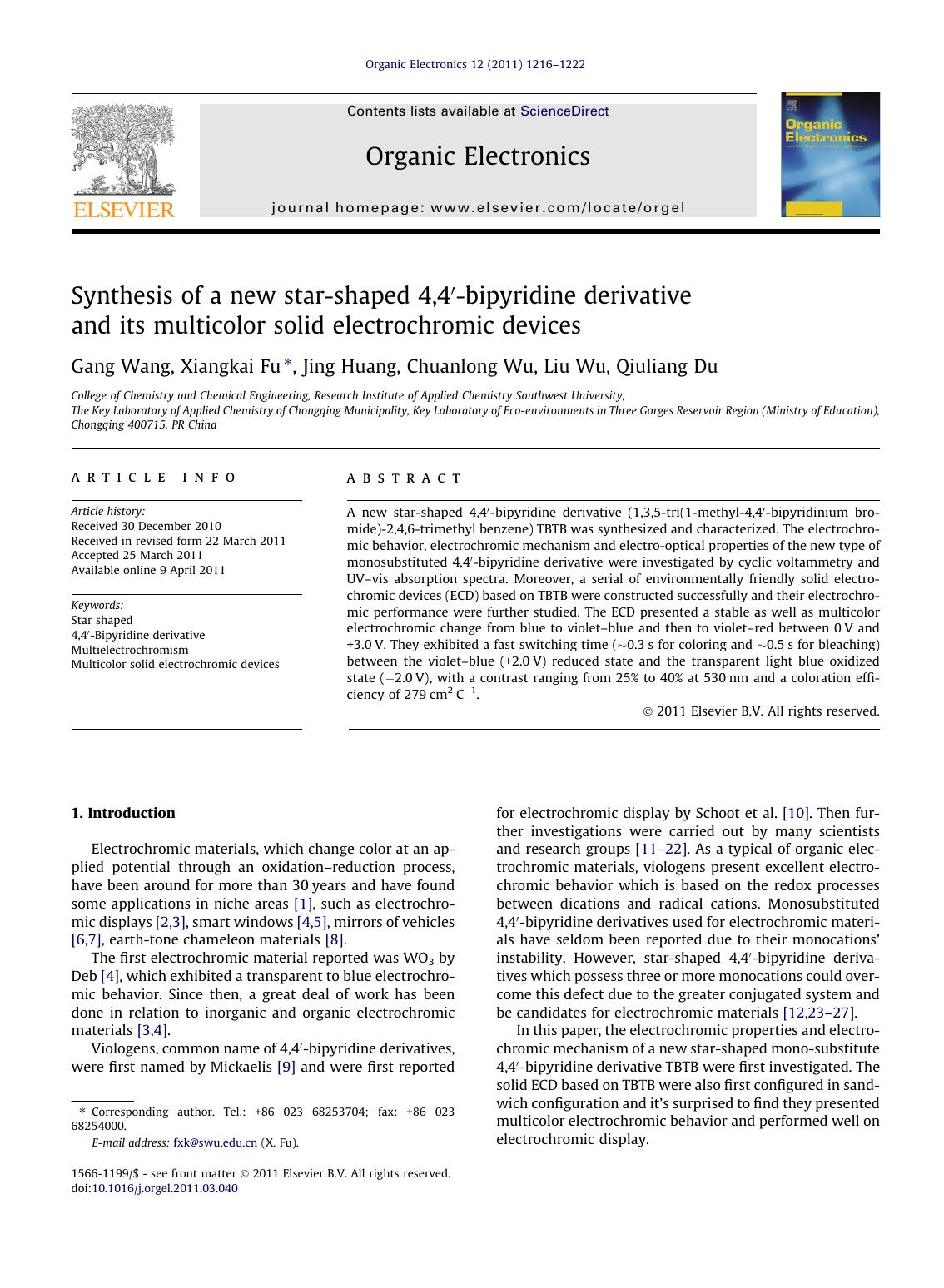 Synthesis of a new star-shaped 4,4Ã¢â¬Â²-bipyridine derivative and its multicolor solid electrochromic devices by Gang Wang & Xiangkai Fu & Jing Huang & Chuanlong Wu & Liu Wu & Qiuliang Du