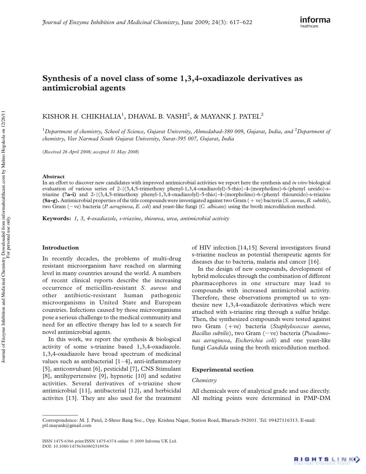 Synthesis of a novel class of some 1,3,4-oxadiazole derivatives as antimicrobial agents by Kishor H. Chikhalia1 Dhaval B. Vashi2 Mayank J. Patel2