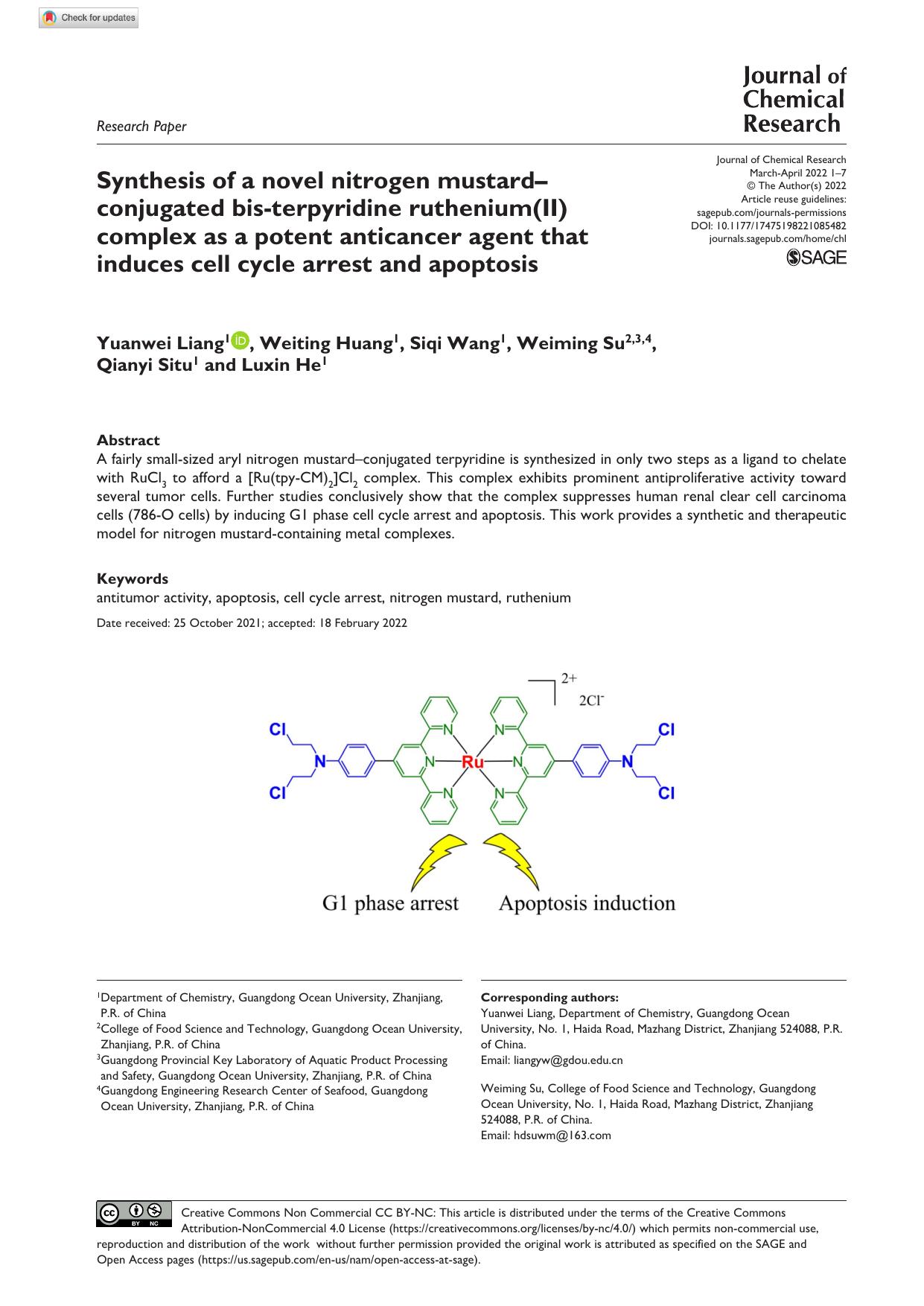 Synthesis of a novel nitrogen mustardâconjugated bis-terpyridine ruthenium(II) complex as a potent anticancer agent that induces cell cycle arrest and apoptosis by Yuanwei Liang Weiting Huang Siqi Wang Weiming Su Qianyi Situ & Luxin He