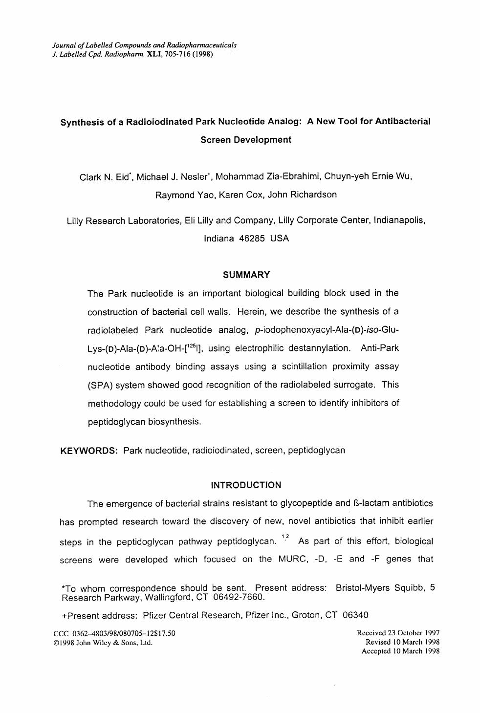 Synthesis of a radioiodinated park nucleotide analog: a new tool for antibacterial screen development by Unknown