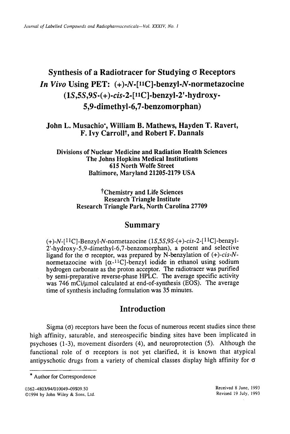Synthesis of a radiotracer for studying [sigma] receptors in vivo using PET: (+)-N-[11C]-benzyl-N-normetazocine (1S, 5S,9S-(+)-cis-2-[11C]-2[prime]-hydroxy-5,9-dimethyl-6,7-benzomorphan) by Unknown