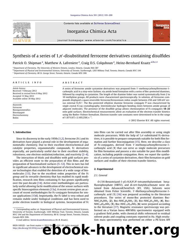 Synthesis of a series of 1,nÃ¢â¬Â²-disubstituted ferrocene derivatives containing disulfides by Patrick O. Shipman & Matthew A. Lafreniere & Craig D.S. Colquhoun & Heinz-Bernhard Kraatz