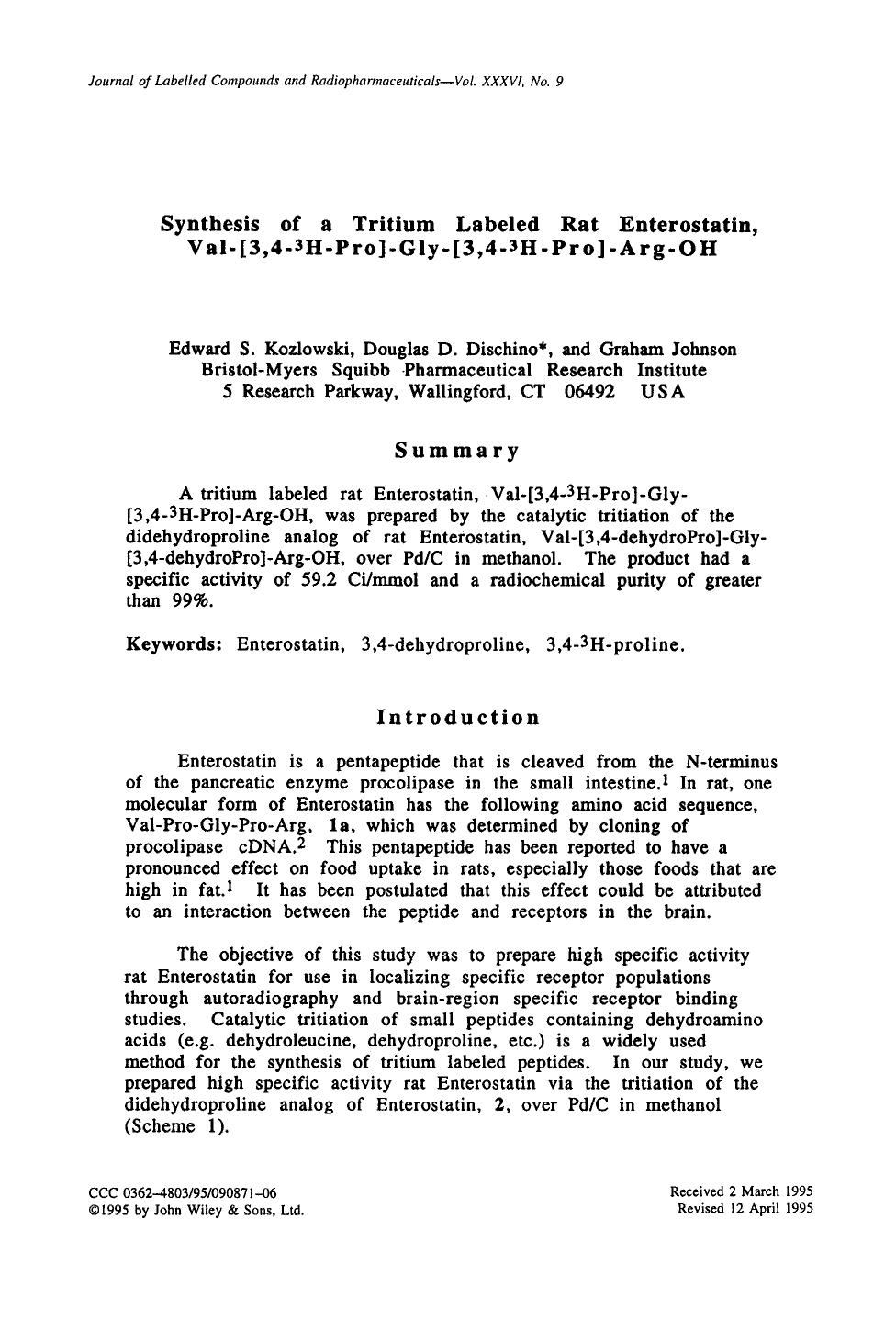 Synthesis of a tritium labeled rat enterostatin, Val-[3,4-3H-Pro]-Gly-[3,4-3H-Pro]-Arg-Oh by Unknown
