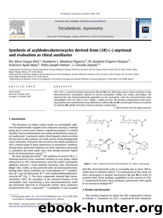 Synthesis of acyldodecaheterocycles derived from (1R)-(Ã¢â¬â)-myrtenal and evaluation as chiral auxiliaries by unknow