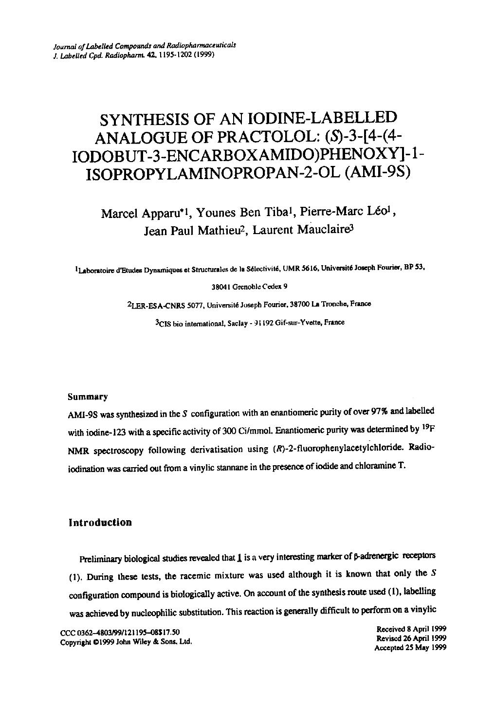 Synthesis of an iodine-labelled analogue of practolol: (S)-3-[4-(4-iodobut-3-encarboxamido)phenoxy]-1-isopropylaminopropan-2-ol (AMI-9S) by Unknown