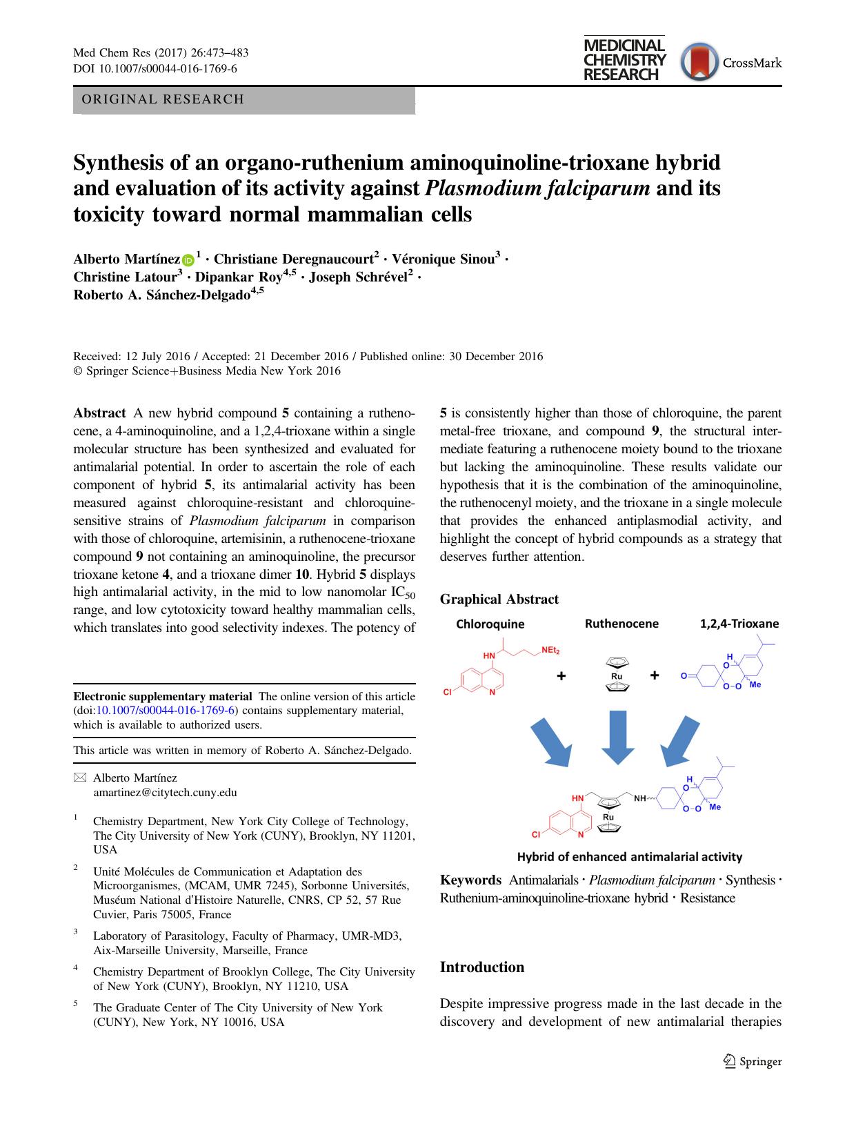 Synthesis of an organo-ruthenium aminoquinoline-trioxane hybrid and evaluation of its activity against Plasmodium falciparum and its toxicity toward normal mammalian cells by unknow