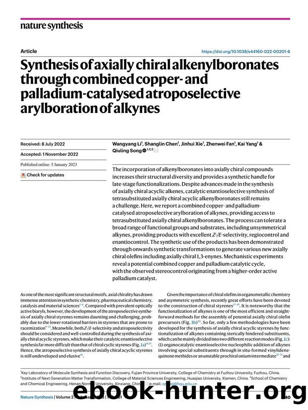 Synthesis of axially chiral alkenylboronates through combined copper- and palladium-catalysed atroposelective arylboration of alkynes by Wangyang Li & Shanglin Chen & Jinhui Xie & Zhenwei Fan & Kai Yang & Qiuling Song