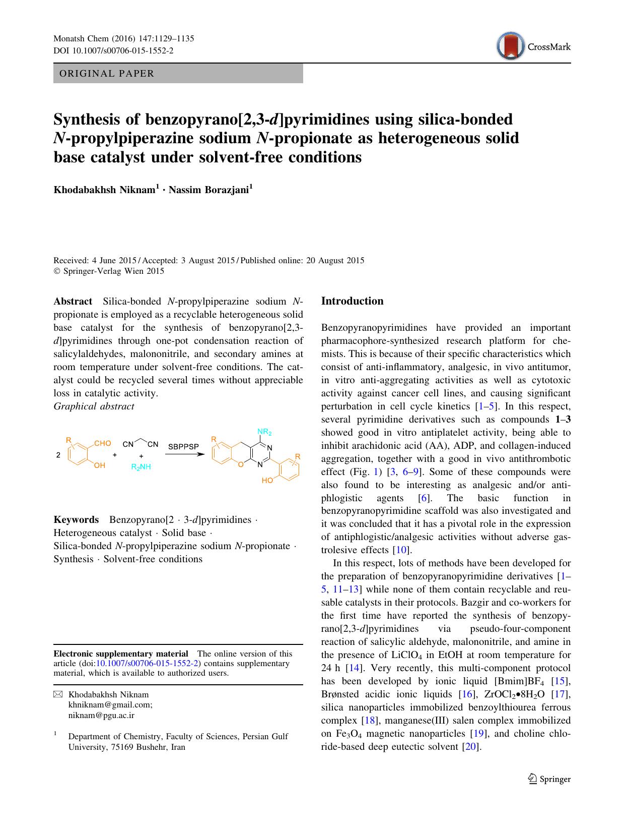Synthesis of benzopyrano[2,3-d]pyrimidines using silica-bonded N-propylpiperazine sodium N-propionate as heterogeneous solid base catalyst under solvent-free conditions by Khodabakhsh Niknam & Nassim Borazjani