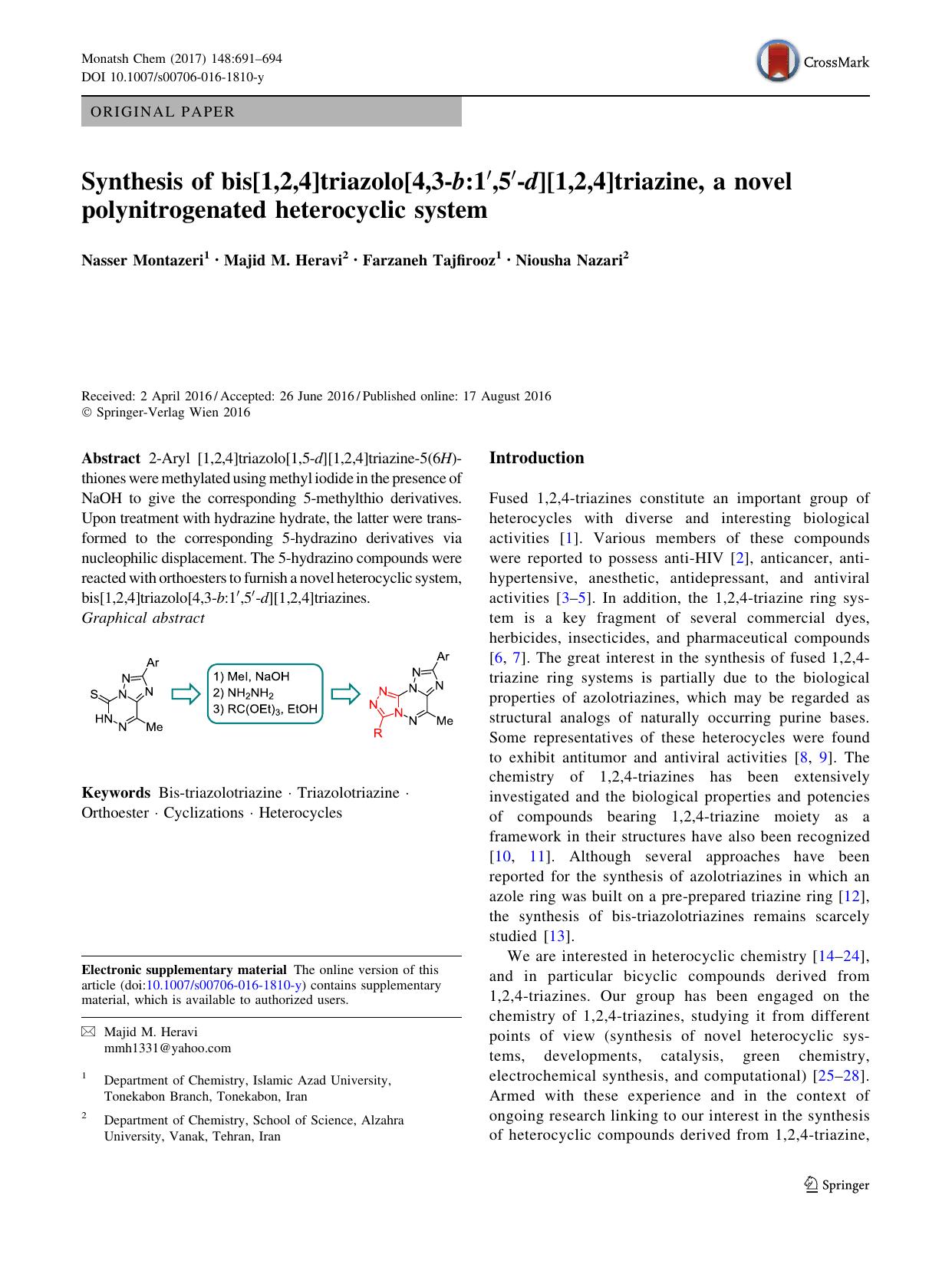 Synthesis of bis[1,2,4]triazolo[4,3-b:1â²,5â²-d][1,2,4]triazine, a novel polynitrogenated heterocyclic system by Nasser Montazeri & Majid M. Heravi & Farzaneh Tajfirooz & Niousha Nazari