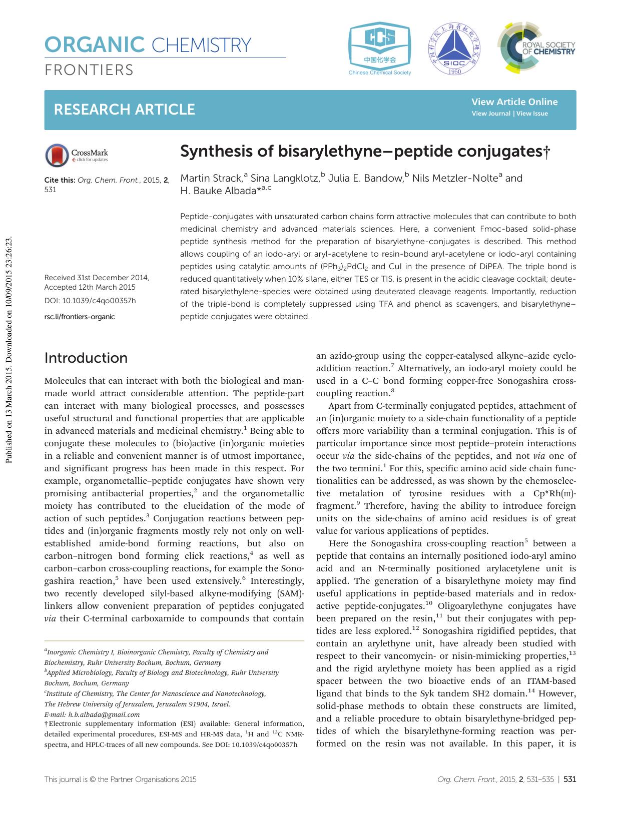 Synthesis of bisarylethyneâpeptide conjugates by Martin Strack Sina Langklotz Julia E. Bandow Nils Metzler-Nolte H. Bauke Albada