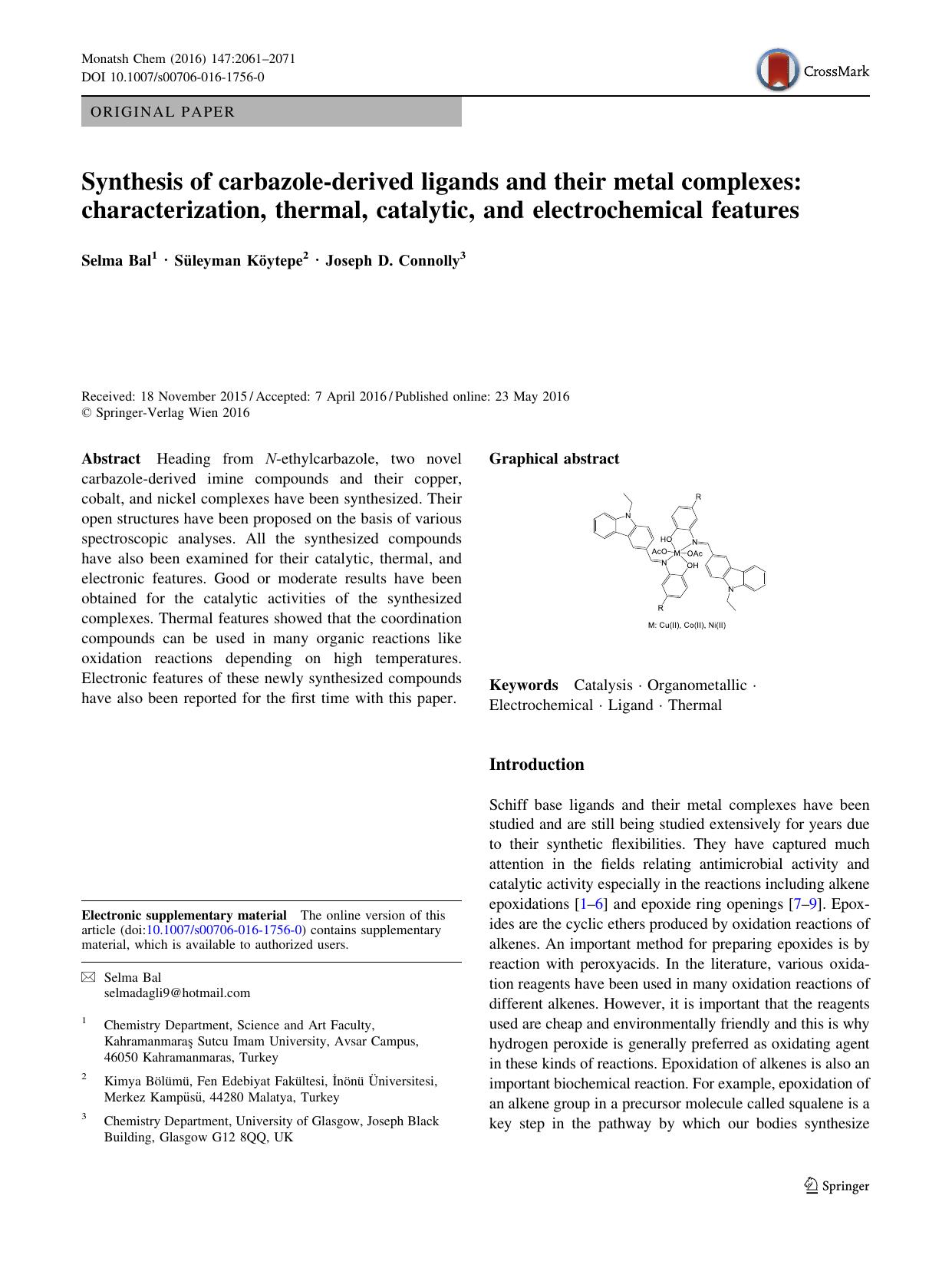 Synthesis of carbazole-derived ligands and their metal complexes: characterization, thermal, catalytic, and electrochemical features by Selma Bal & Süleyman Köytepe & Joseph D. Connolly