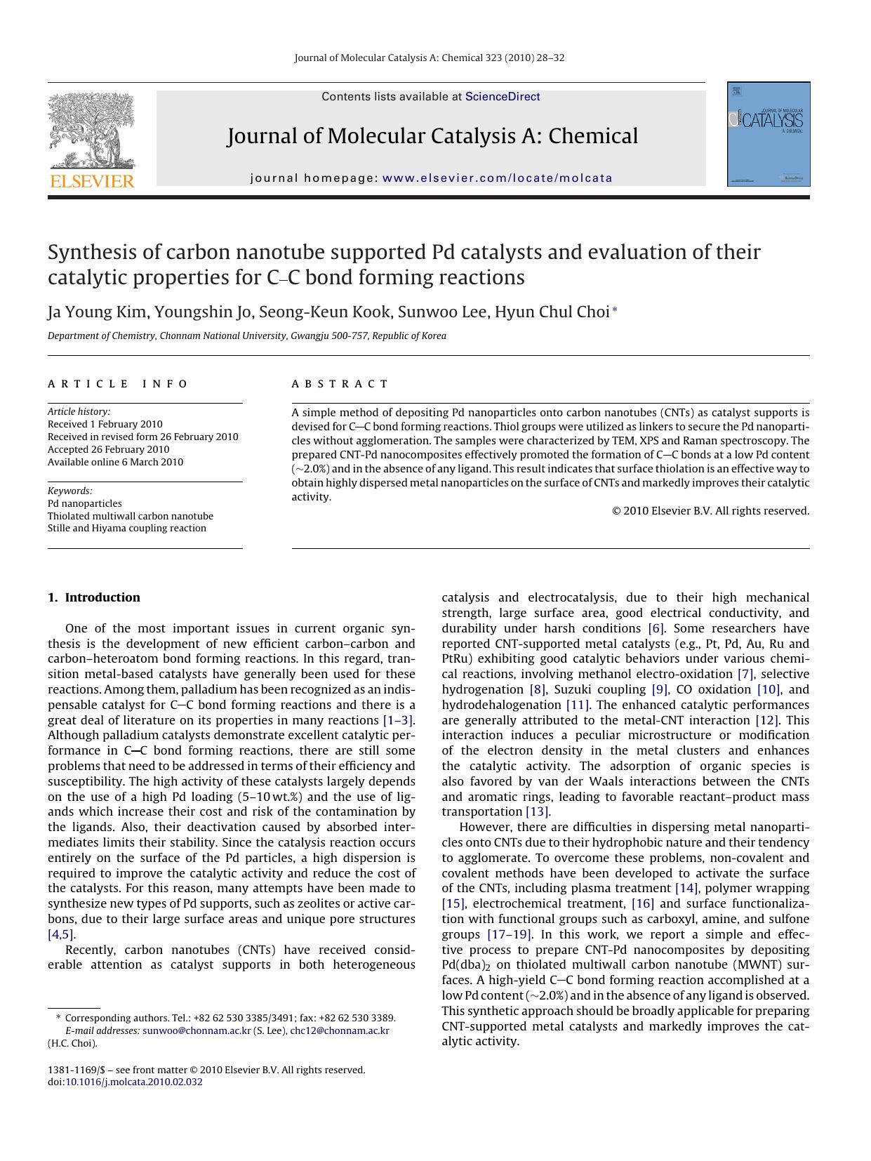 Synthesis of carbon nanotube supported Pd catalysts and evaluation of their catalytic properties for CC bond forming reactions by Ja Young Kim; Youngshin Jo; Seong-Keun Kook; Sunwoo Lee; Hyun Chul Choi
