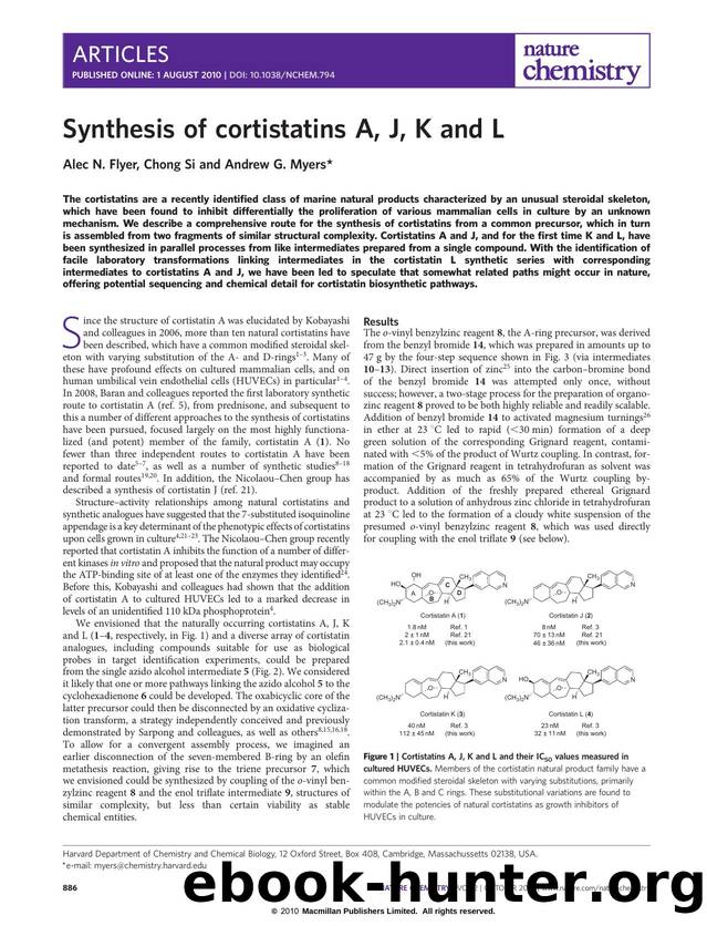 Synthesis of cortistatins A, J, K and L by Alec N. Flyer & Chong Si & Andrew G. Myers