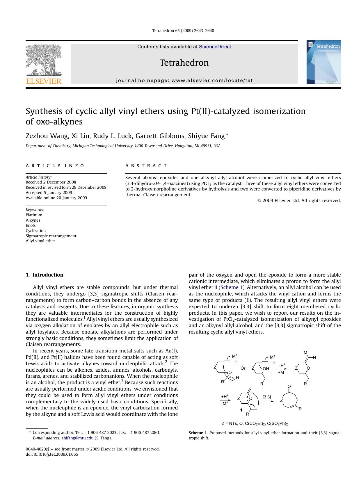 Synthesis of cyclic allyl vinyl ethers using Pt(II)-catalyzed isomerization of oxo-alkynes by Zezhou Wang; Xi Lin; Rudy L. Luck; Garrett Gibbons; Shiyue Fang