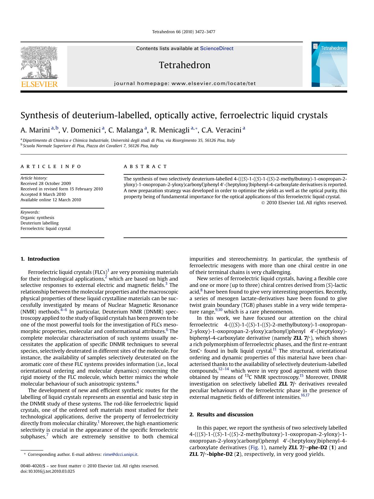 Synthesis of deuterium-labelled, optically active, ferroelectric liquid crystals by A. Marini; V. Domenici; C. Malanga; R. Menicagli; C.A. Veracini