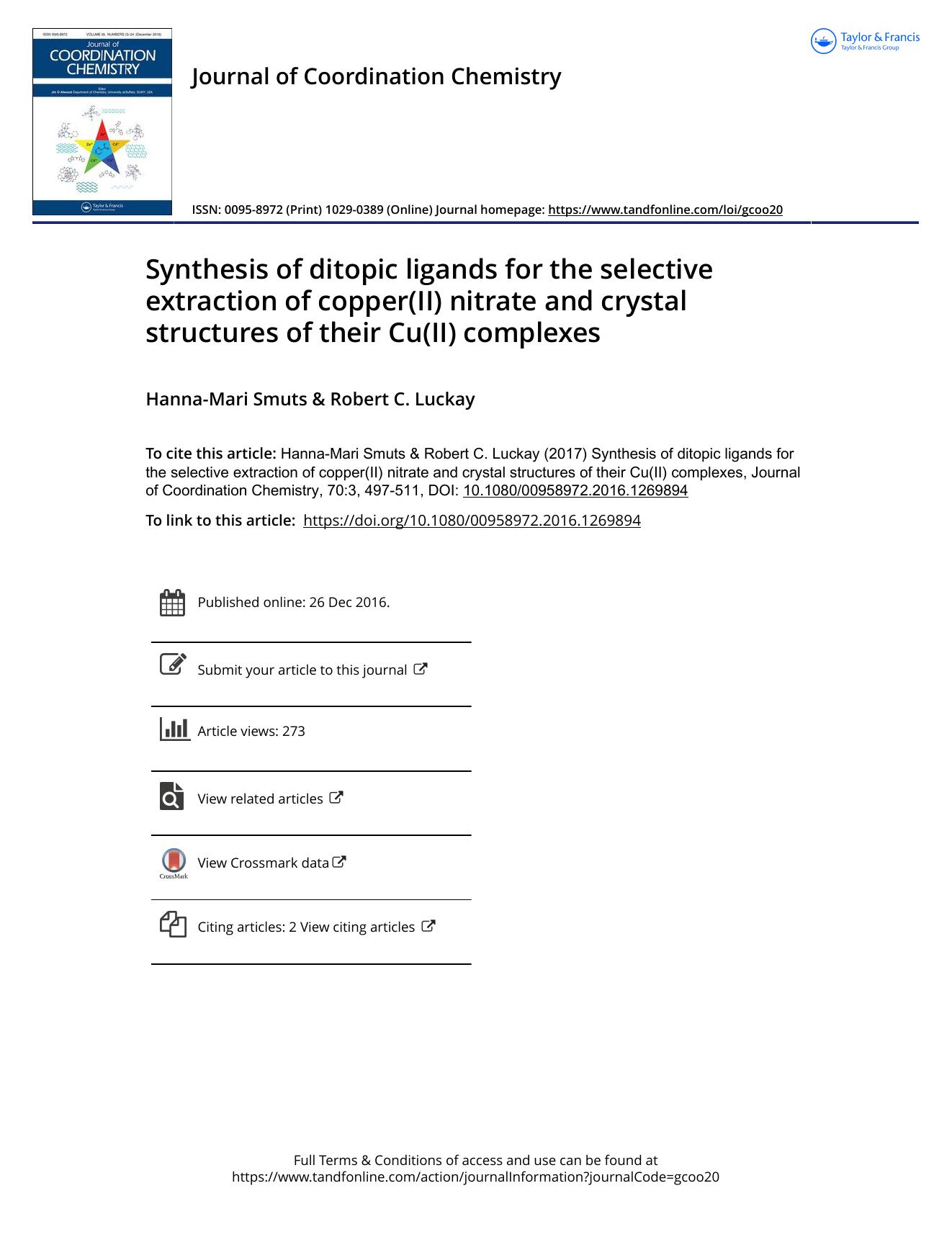 Synthesis of ditopic ligands for the selective extraction of copper(II) nitrate and crystal structures of their Cu(II) complexes by Hanna-Mari Smuts & Robert C. Luckay