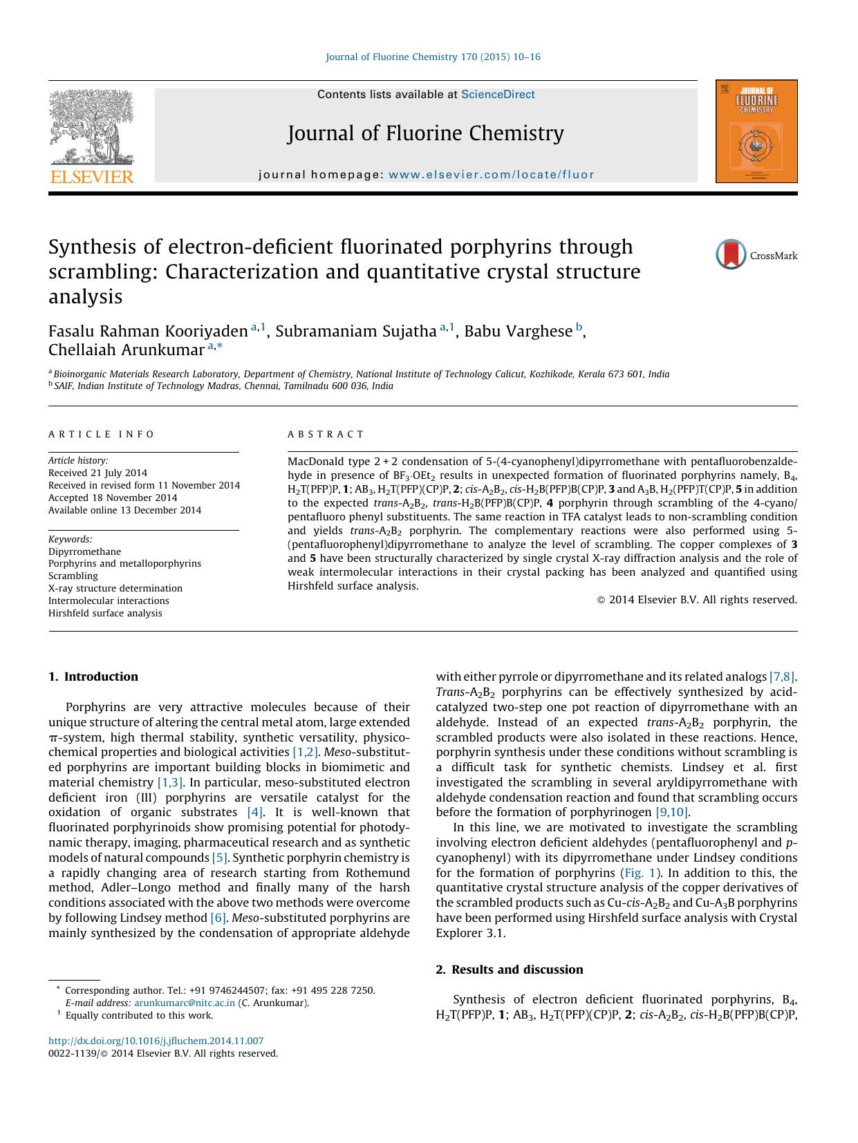 Synthesis of electron-deficient fluorinated porphyrins through scrambling: Characterization and quantitative crystal structure analysis by Fasalu Rahman Kooriyaden & Subramaniam Sujatha & Babu Varghese & Chellaiah Arunkumar