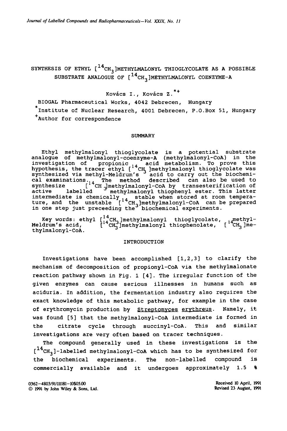 Synthesis of ethyl [14CH3]methylmalonyl thioglycolate as a possible substrate analogue of [14CH3]methylmalonyl coenzyme-A by Unknown