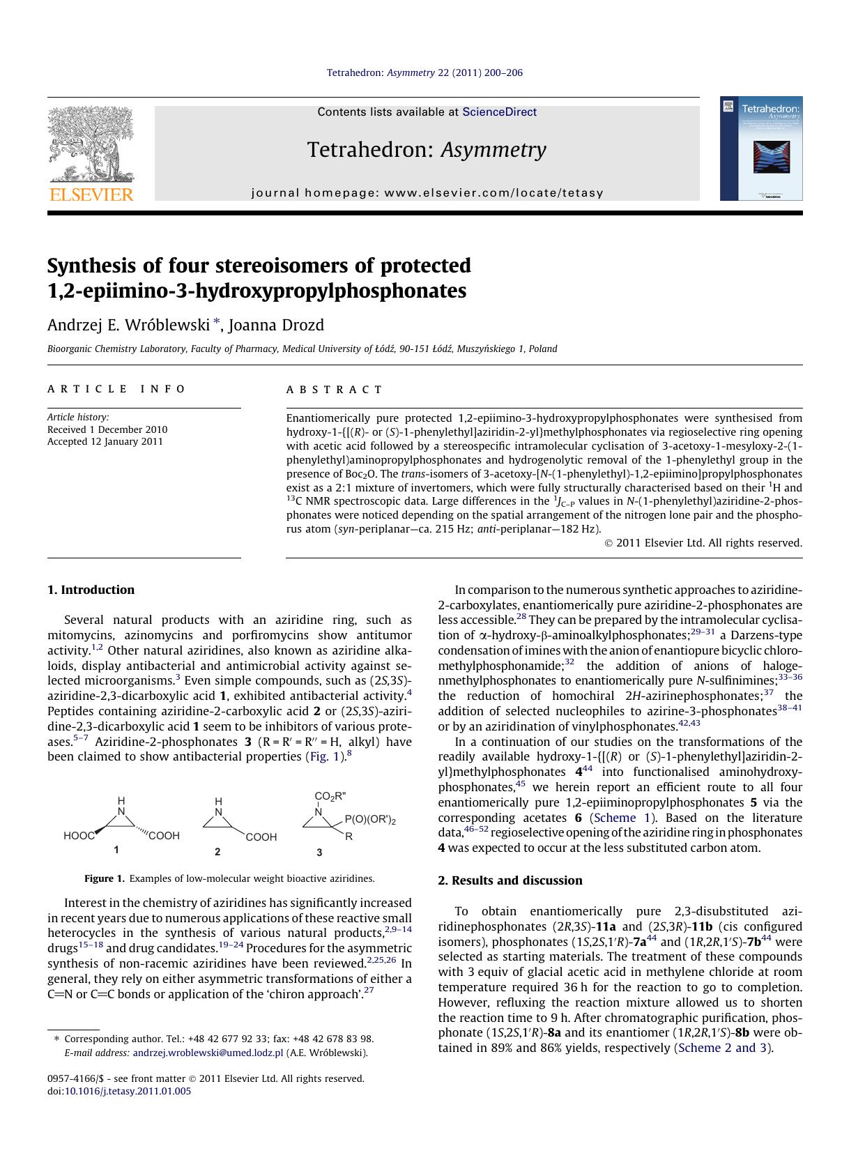 Synthesis of four stereoisomers of protected 1,2-epiimino-3-hydroxypropylphosphonates by Andrzej E. WrÃ³blewski & Joanna Drozd