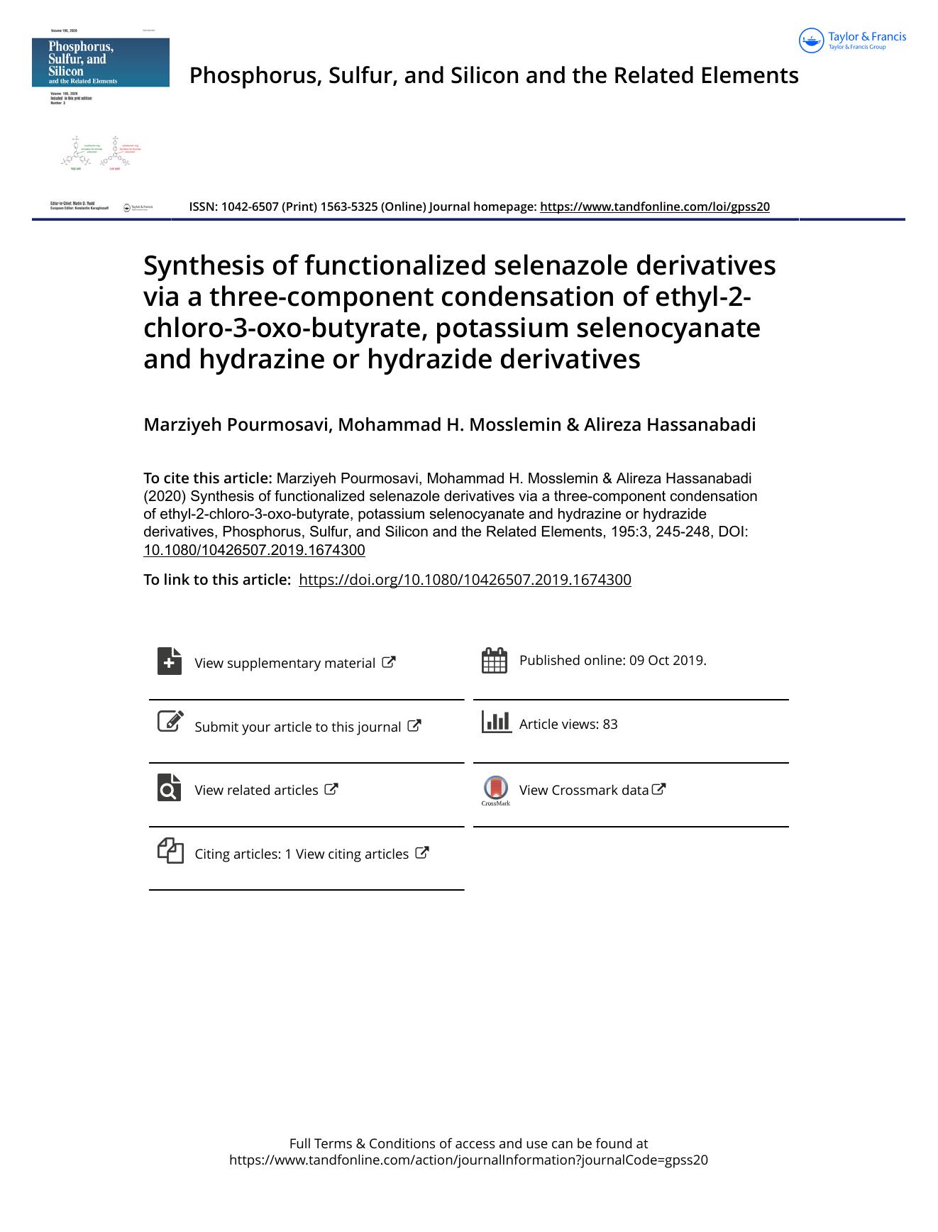 Synthesis of functionalized selenazole derivatives via a three-component condensation of ethyl-2-chloro-3-oxo-butyrate, potassium selenocyanate and hydrazine or hydrazide derivatives by Pourmosavi Marziyeh & Mosslemin Mohammad H. & Hassanabadi Alireza