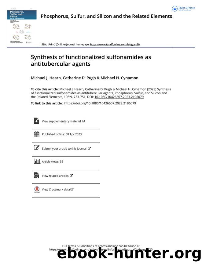 Synthesis of functionalized sulfonamides as antitubercular agents by Hearn Michael J. & Pugh Catherine D. & Cynamon Michael H