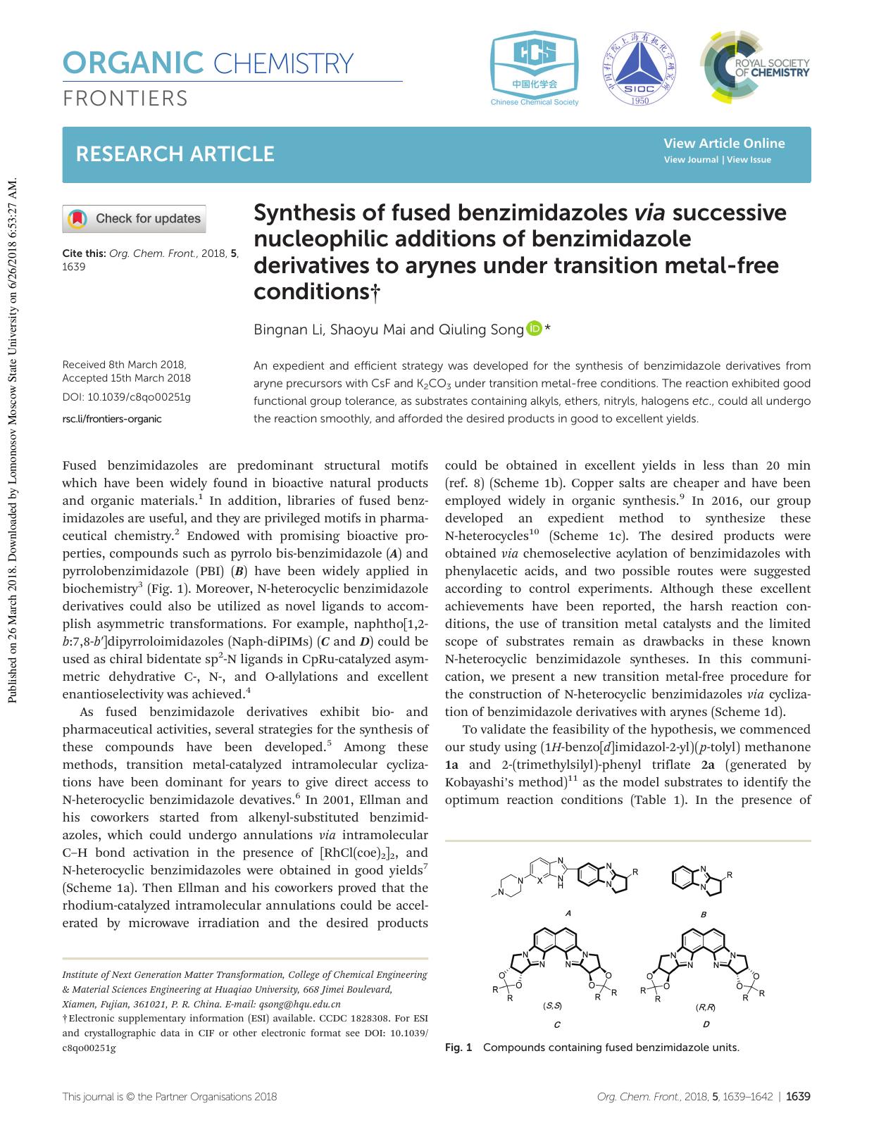 Synthesis of fused benzimidazoles via successive nucleophilic additions of benzimidazole derivatives to arynes under transition metal-free conditions by Bingnan Li Shaoyu Mai Qiuling Song