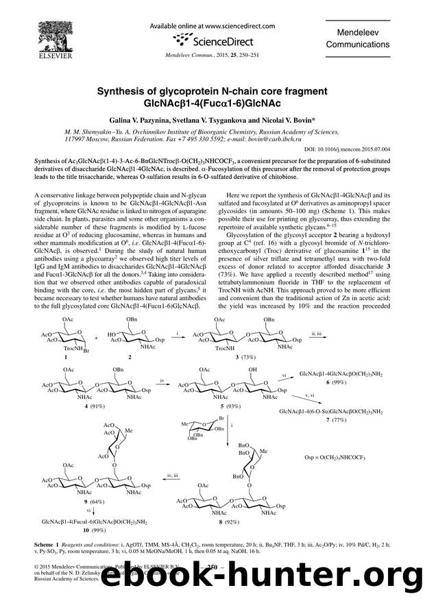 Synthesis of glycoprotein N-chain core fragment GlcNAcÎ²1-4(FucÎ±1-6)GlcNAc by Galina V. Pazynina & Svetlana V. Tsygankova & Nicolai V. Bovin