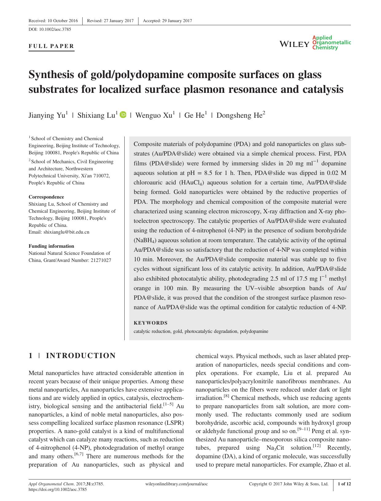 Synthesis of goldpolydopamine composite surfaces on glass substrates for localized surface plasmon resonance and catalysis by Jianying Yu Shixiang Lu Wenguo Xu Ge He Dongsheng He