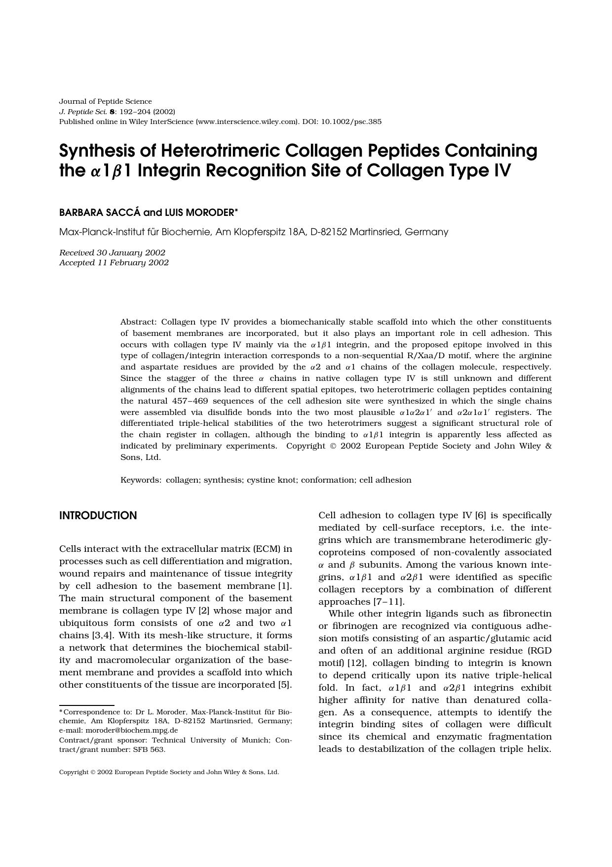 Synthesis of heterotrimeric collagen peptides containing the [alpha]1[beta]1 integrin recognition site of collagen type IV by Unknown