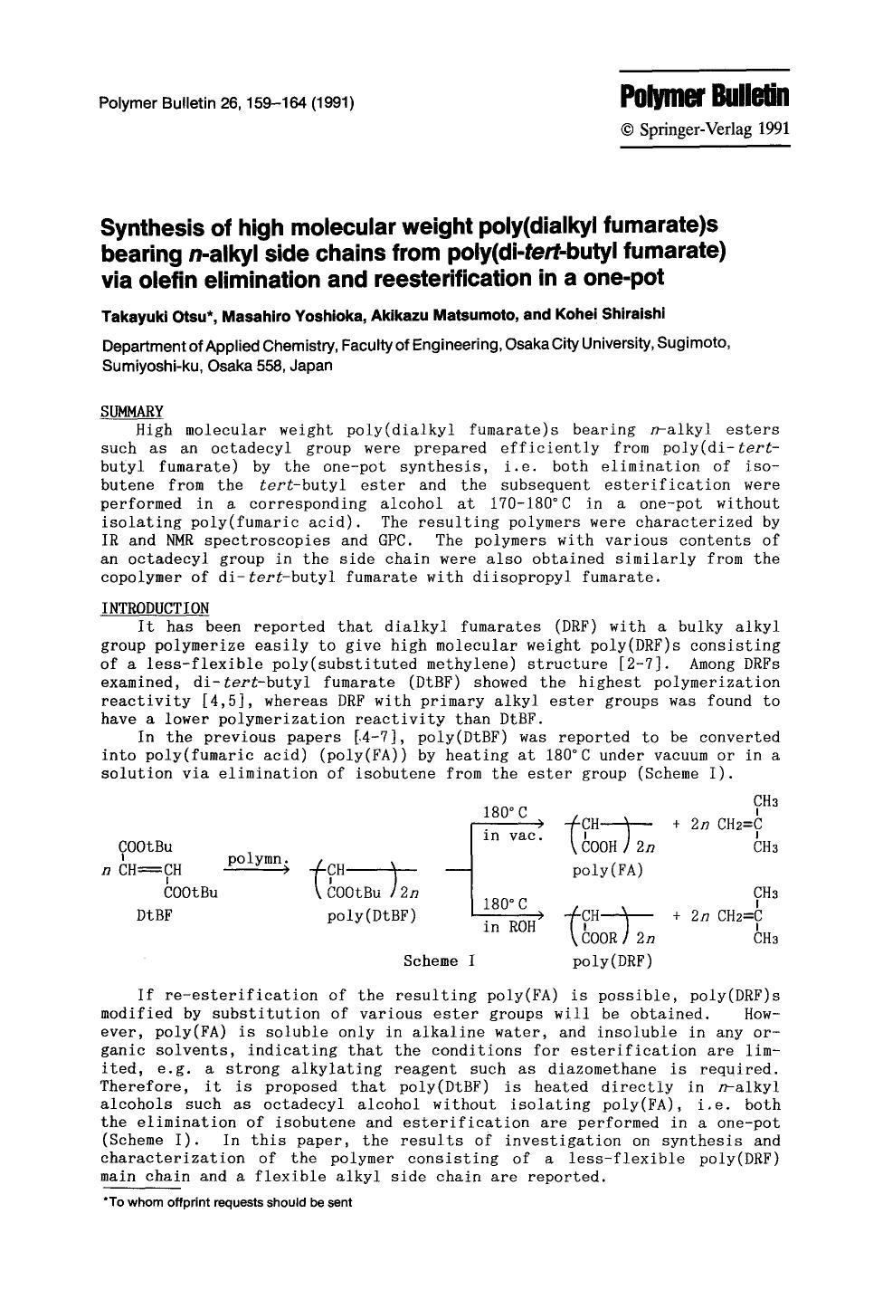 Synthesis of high molecular weight poly(dialkyl fumarate)s bearing <Emphasis Type="Italic">n<Emphasis>-alkyl side chains from poly(di-<Emphasis Type="Italic">tert<Emphasis>-butyl f by Unknown