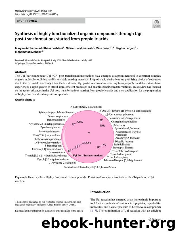 Synthesis of highly functionalized organic compounds through Ugi post-transformations started from propiolic acids by unknow