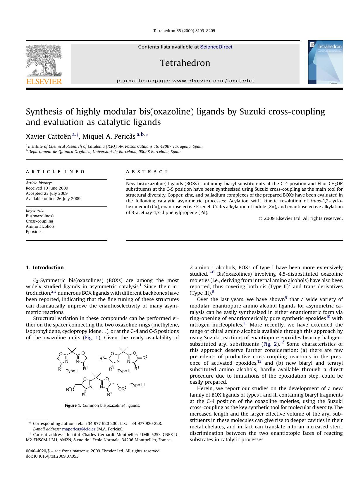 Synthesis of highly modular bis(oxazoline) ligands by Suzuki cross-coupling and evaluation as catalytic ligands by Xavier CattoEn; Miquel A. PericAs