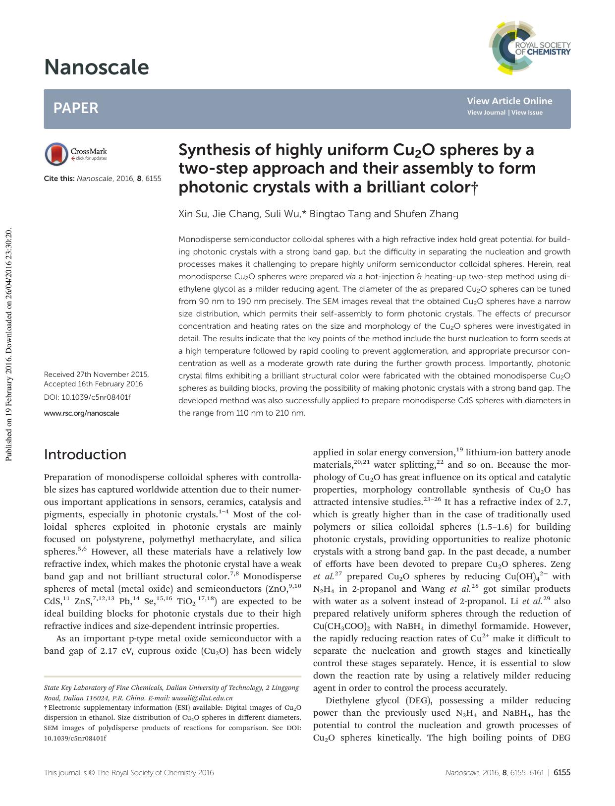 Synthesis of highly uniform Cu2O spheres by a two-step approach and their assembly to form photonic crystals with a brilliant color by Xin Su Jie Chang Suli Wu Bingtao Tang Shufen Zhang