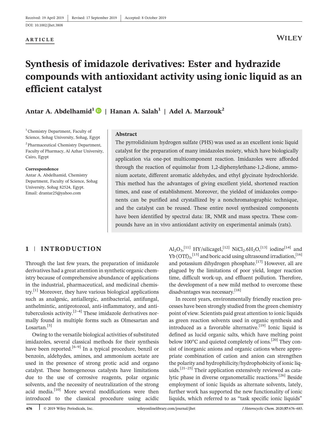 Synthesis of imidazole derivatives: Ester and hydrazide compounds with antioxidant activity using ionic liquid as an efficient catalyst by Antar A. Abdelhamid Hanan A. Salah Adel A. Marzouk