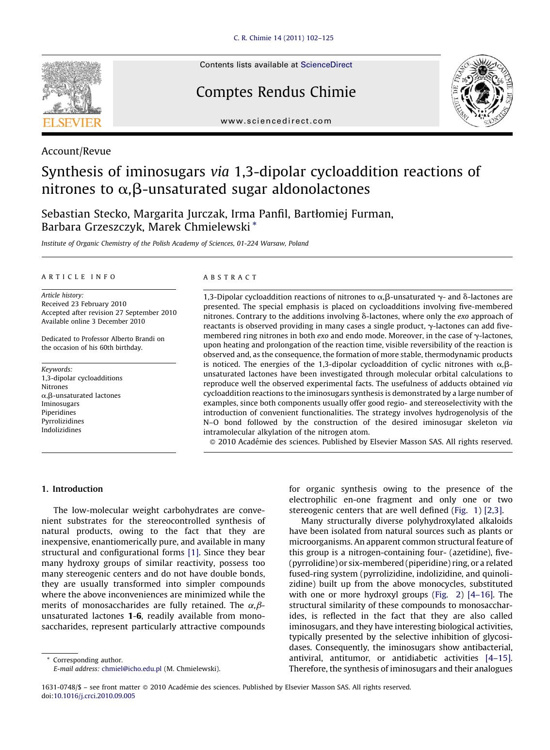 Synthesis of iminosugars via 1,3-dipolar cycloaddition reactions of nitrones to ÃÂ±,ÃÂ²-unsaturated sugar aldonolactones by Sebastian Stecko
